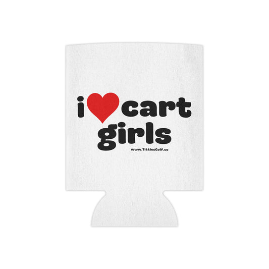 I Love Cart Girls Koozie
