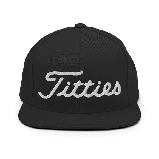 Titties Snapback