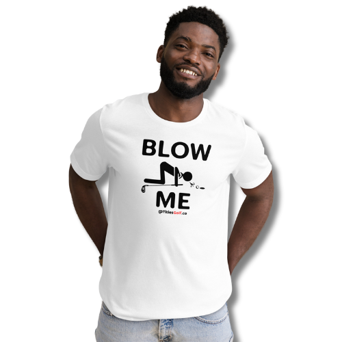 BLOW ME T-Shirt(NEW)