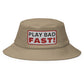 Play Bad Fast Bucket Hat