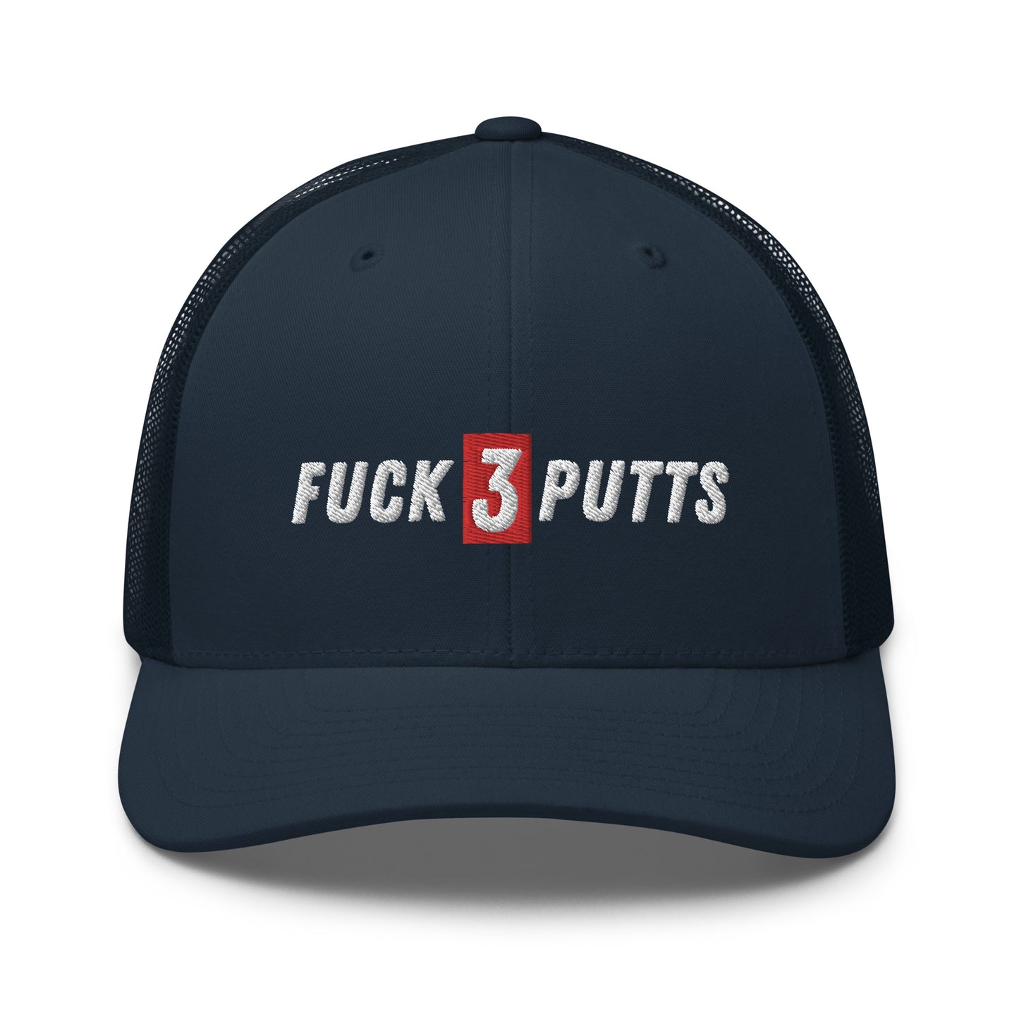 FUCK 3 PUTTS Trucker Hat