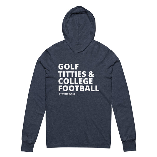 Golf, Titties & College Football Hooded Long-Sleeve T-Shirt
