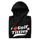 I Love Golf & Titties Hoodie