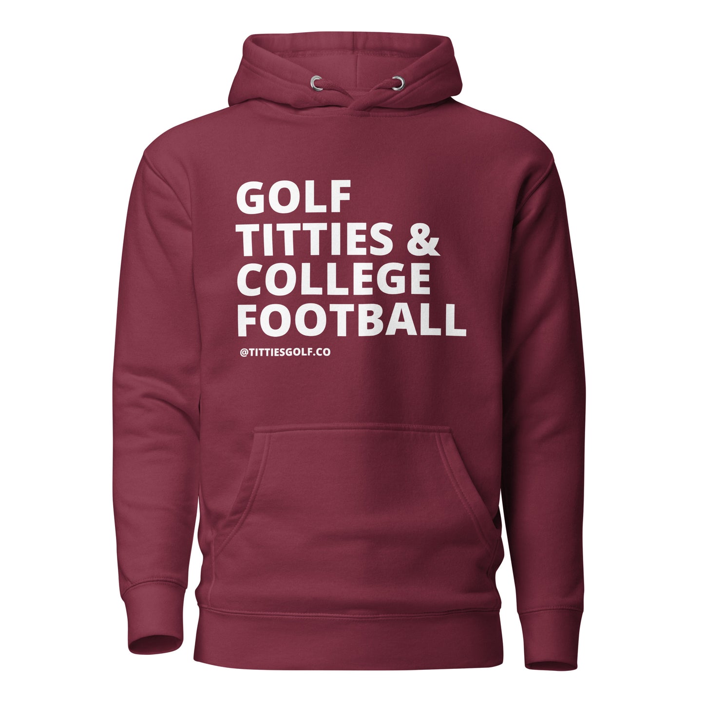 Golf, Titties & College Football Hoodie