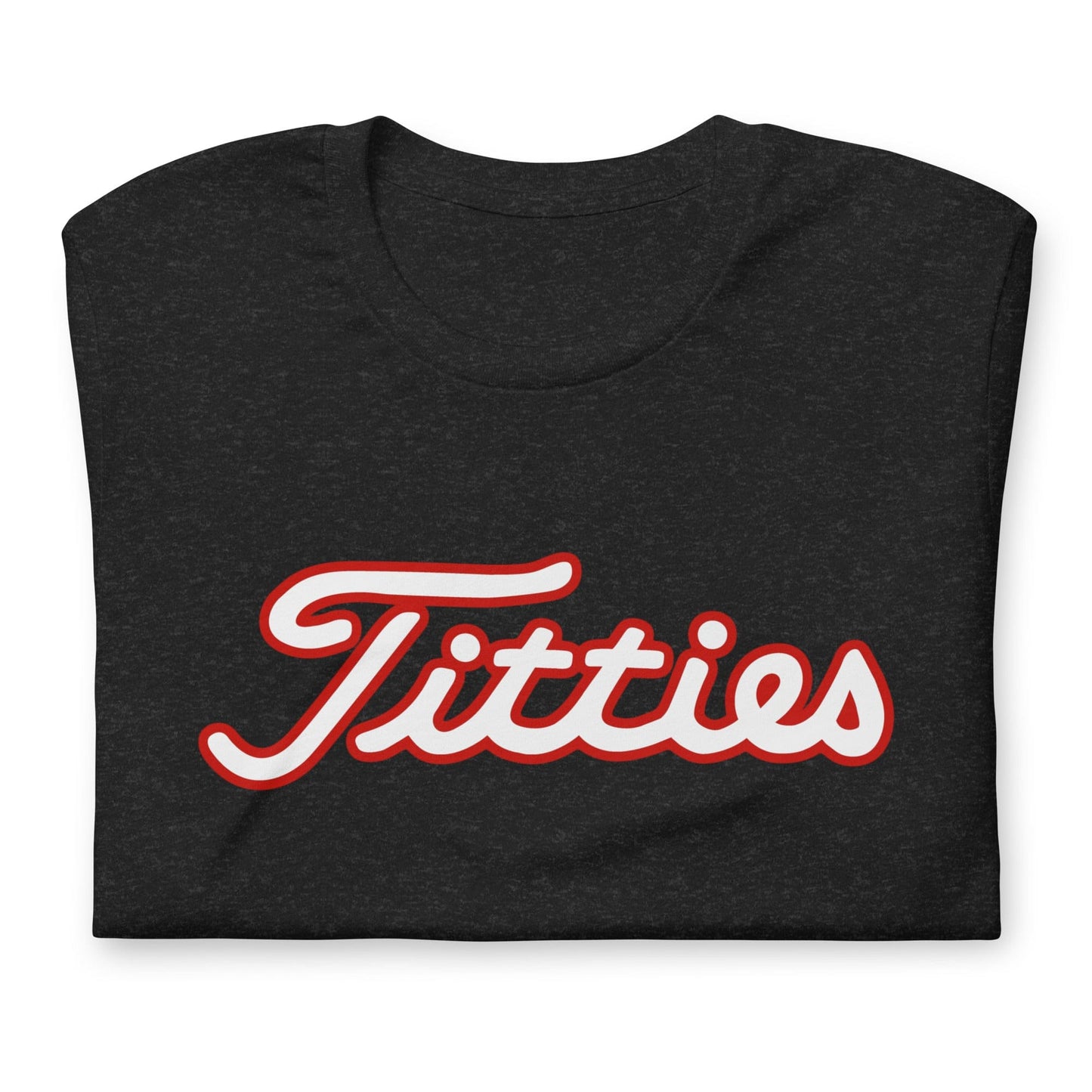Titties/69 T-Shirt(NEW)